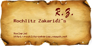Rochlitz Zakariás névjegykártya